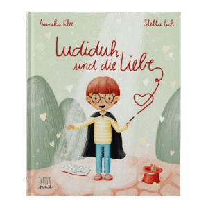 Jupitermond Verlag Ludiduh und die Liebe